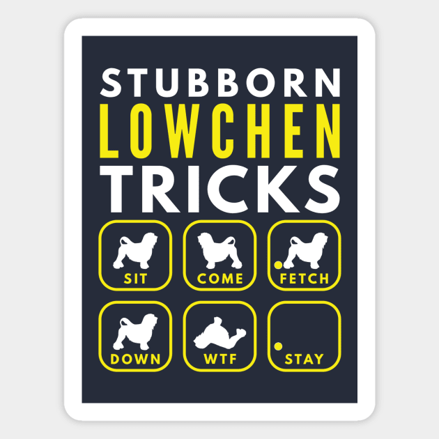 Stubborn Lowchen Tricks - Dog Training Magnet by DoggyStyles